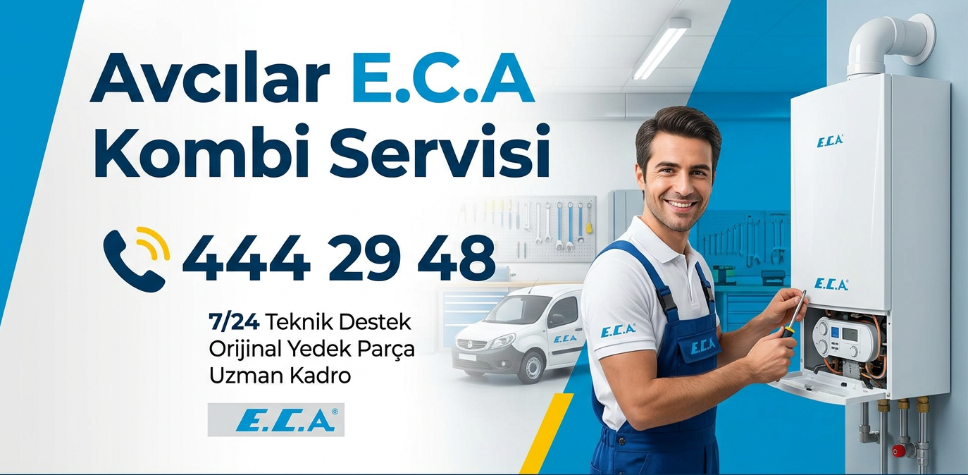 avcılar eca kombi servisi